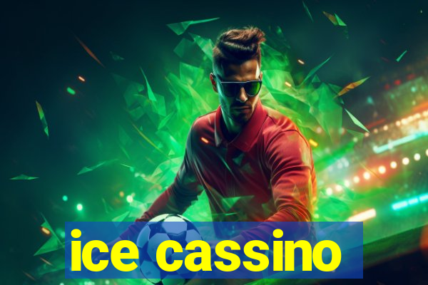 ice cassino
